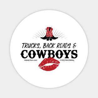 Cowgirls Love Trucks, Back Roads & Cowboys Magnet